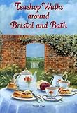 Teashop Walks Around Bristol Bath