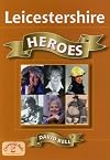 Leicestershire Heroes