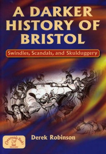 A Darker History Of Bristol book cover
