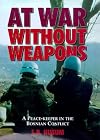 At War without Weapons: Peace-keeper in the Bosnian Conflict