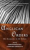 Anglican orders : the documents in the debate