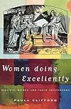 Women Doing Excellently: Biblical Women and Their Successors