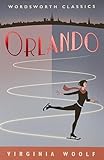 Orlando A Biography Wordsworth Classics