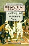 Headlong Hall & Nightmare Abbey