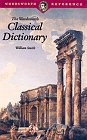 A Smaller Classical Dictionary of Biography, Mythology, and Geography