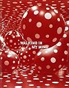 Walking in My Mind