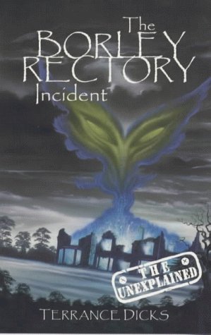 The Borley Rectory Incident
