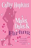 Mates, Dates & Flirting