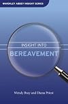 Insight Into Bereavement