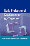 Early Professional Development for Teachers