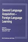 Second Language Acquisition: Foreign Language Learning (Multilingual Matters, 58)