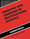 Teaching and Learning in Multicultural Schools: An Integrated Approach (Bilingual Education and Bilingualism, 13)