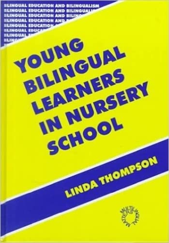 Cover of Young Bilingual Children in Nursery School