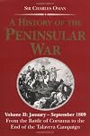 A History of the Peninsular War, Volume II: January to September 1809: From the Battle of Corunna to the End of the Talavera Campaign