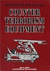 Counter-Terrorism Equipment (Greenhill Military Manuals)