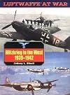 Blitzkrieg in the West, 1939-1942