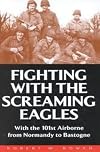 Fighting With the Screaming Eagles