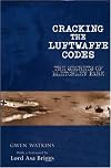 Cracking the Luftwaffe Codes: The Secrets of Bletchley Park