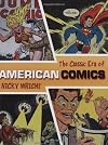 The Classic Era of American Comics