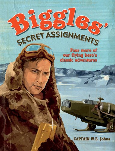 Biggles' Secret Assignments book cover