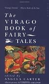 The Virago Book of Fairy Tales by Angela Carter