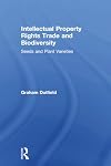 Intellectual Property Rights Trade and Biodiversity