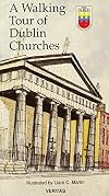 A Walking Tour of Dublin Churches