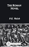 The Roman Novel (Bristol Classical Paperbacks)