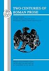 Two Centuries of Roman Prose