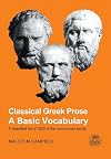 Classical Greek Prose: A Basic Vocabulary
