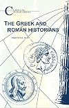 Greek and Roman Historians (BCP Classical World Series)