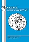 Caesar : De Bello Gallico VII : Edited with introduction, notes and vocabulary