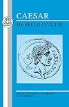 Caesar : De Bello Civili III : Edited with notes and vocabulary