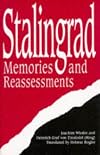 Stalingrad: Memories and Reassessments