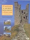 The Daily Telegraph Castle & Ancient Monuments of England: The County-By-County Guide to More than 350 Historic Sites
