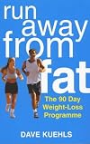 Run Away From Fat
