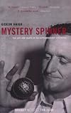Mystery Spinner: The Story of Jack Iverson