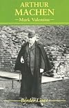 Arthur Machen (Border Lines Series)