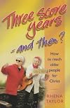 Three Score Years - and Then?
