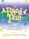 A Barrel of Fun
