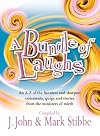 A Bundle of Laughs: An A-Z of the Funniest and Sharpest Comments, Quips, and Stories