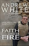 Faith under Fire