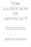 The Language Of Advocacy