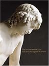 The Return of the Gods: Neoclassical Sculpture in Britain