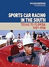 Sports Car Racing in the South 1957-1958 (MSRP $125)