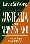 Live & Work in Australia and New Zealand (Living & Working Abroad Guides)