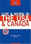 Live & Work in the USA & Canada