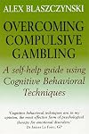 Overcoming Gambling Addiction: A Self-Help Guide Using Cognitive Behavioral Techniques
