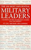 The 100 Most Influential Military Leaders