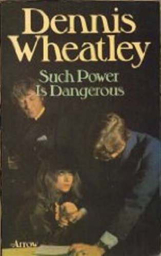 Such Power Is Dangerous book cover